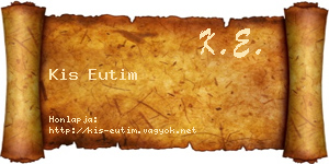 Kis Eutim névjegykártya
